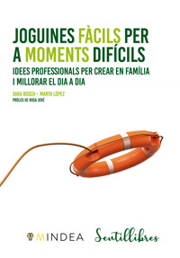 Joguines fàcils per a moments difícils - Sara Bosch - E-Book