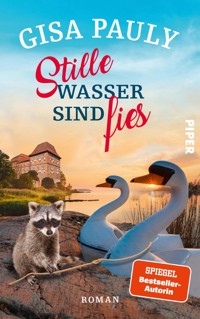 Stille Wasser sind fies - Gisa Pauly - E-Book