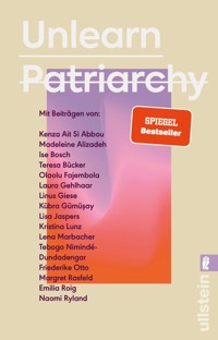 Unlearn Patriarchy - Kenza Ait Si Abbou - E-Book