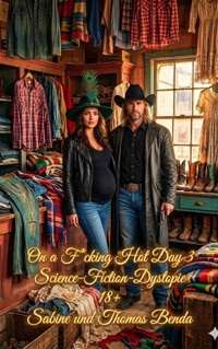 On a F*cking Hot Day 3 - Sabine Benda - E-Book