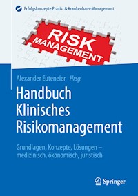Handbuch Klinisches Risikomanagement -  - E-Book