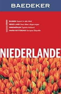 Baedeker Reiseführer Niederlande - Birgit Borowski - E-Book