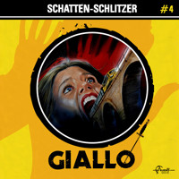 Giallo, Folge 4: Schatten-Schlitzer - Markus Duschek - Hörbuch