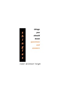 Shingles - Rumi Michael Leigh - E-Book