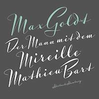 Der Mann mit dem Mireille-Mathieu-Bart - Max Goldt - Hörbuch