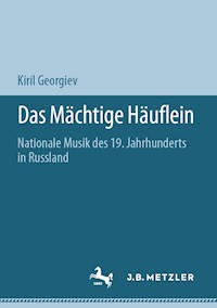 Das Mächtige Häuflein - Kiril Georgiev - E-Book