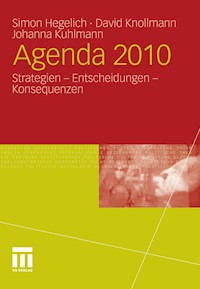 Agenda 2010 - Simon Hegelich - E-Book