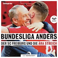 Bundesliga anders - Christoph Ruf - Hörbuch