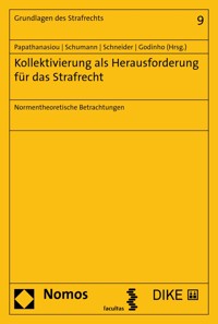Kollektivierung als Herausforderung für das Strafrecht -  - kostenlos E-Book