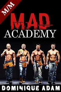 Mad Academy - dominique adam - E-Book