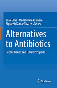 Alternatives to Antibiotics -  - E-Book