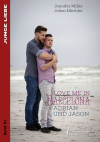 Love me in Barcelona - Jennifer Miller - E-Book