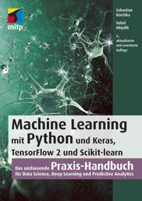 Machine Learning mit Python und Keras, TensorFlow 2 und Scikit-learn - Sebastian Raschka - E-Book