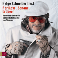 Aprikose, Banane, Erdbeer - Helge Schneider - Hörbuch