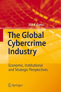 The Global Cybercrime Industry - Nir Kshetri - E-Book