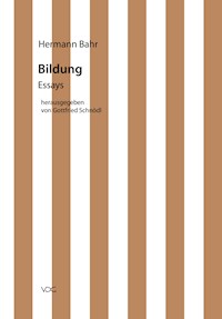 Hermann Bahr / Bildung - Hermann Bahr - E-Book