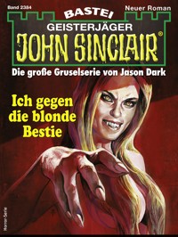 John Sinclair 2384 - Jason Dark - E-Book