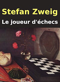 Le joueur d'échecs - Stefan Sweig - E-Book