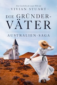 Die Gründerväter - Vivian Stuart - E-Book + Hörbuch