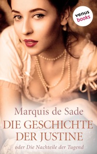 Die Geschichte der Justine - MARQUIS DE SADE - E-Book