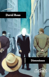 Distorsiones - David Roas - E-Book