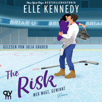 The Risk – Wer wagt, gewinnt - Elle Kennedy - Hörbuch