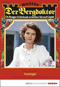 Der Bergdoktor 1849 - Andreas Kufsteiner - E-Book