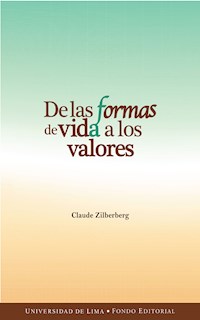 De las formas de vida a los valores - Claude Zilberberg - E-Book