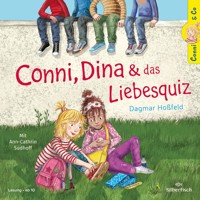 Conni & Co 10: Conni, Dina und das Liebesquiz - Dagmar Hoßfeld - Hörbuch