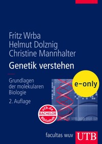 Genetik verstehen - Fritz Wrba - E-Book