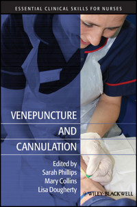 Venepuncture and Cannulation -  - E-Book