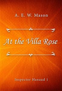 At the Villa Rose - A. E. W. Mason - E-Book