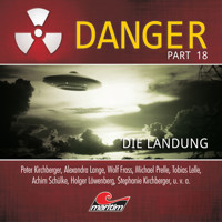 Danger, Part 18: Die Landung - Markus Duschek - Hörbuch