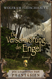 Die Verschwörung der Engel - Wolfram Fleischhauer - E-Book