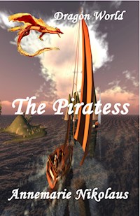 The Piratess - Annemarie Nikolaus - E-Book
