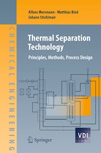 Thermal Separation Technology - Alfons Mersmann - E-Book