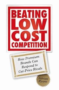 Beating Low Cost Competition - Adrian Ryans - E-Book
