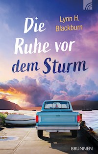 Die Ruhe vor dem Sturm - Lynn H. Blackburn - E-Book