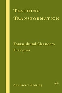 Teaching Transformation - A. Keating - E-Book