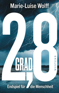 2,8 Grad - Marie-Luise Wolff - E-Book