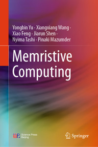 Memristive Computing - Yongbin Yu - E-Book