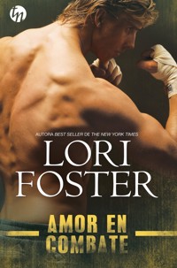Amor en combate - Lori Foster - E-Book