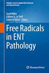 Free Radicals in ENT Pathology -  - E-Book