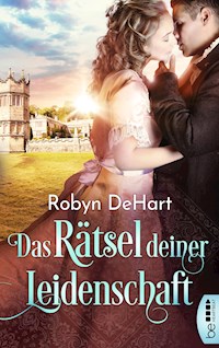 Das Rätsel deiner Leidenschaft - Robyn DeHart - E-Book