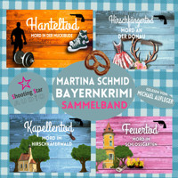 Sammelband: Teil 5-8 - Hinterdobler-Reihe, Band 2 (ungekürzt) - Martina Schmid - Hörbuch