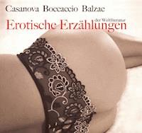 Erotische Erzählungen der Weltliteratur - Giacomo Casanova - Hörbuch