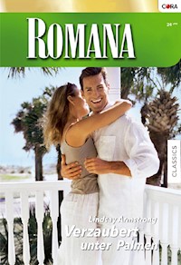 Verzaubert unter Palmen - LINDSAY ARMSTRONG - E-Book