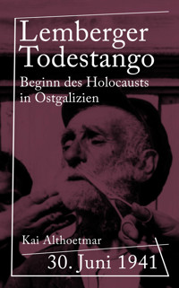 Lemberger Todestango - Kai Althoetmar - E-Book