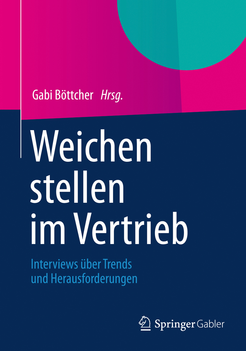 Weichen stellen im Vertrieb -  - E-Book