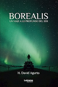 Borealis - H. David Agurto - E-Book